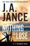 [J.P. Beaumont 25] • Nothing to Lose